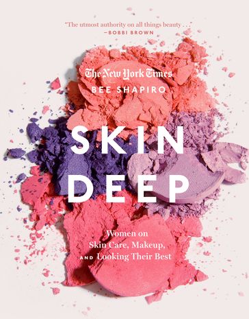 Skin Deep - Bee Shapiro