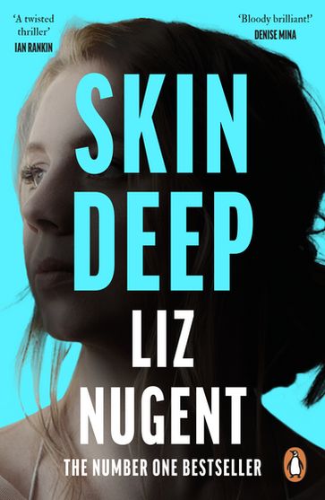 Skin Deep - Liz Nugent