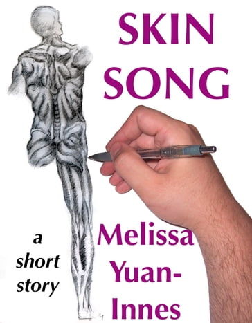 Skin Song - Melissa Yuan-Innes