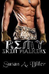 Skin Walkers: Remy