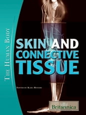 Skin and Connective Tissue