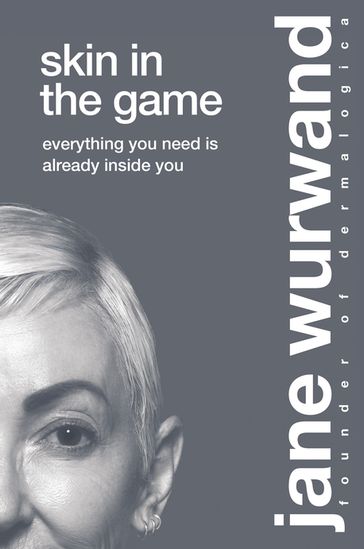 Skin in the Game - Jane Wurwand