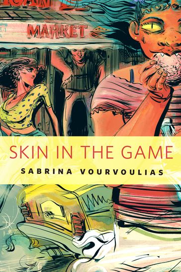 Skin in the Game - Sabrina Vourvoulias