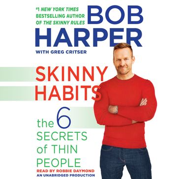 Skinny Habits - Bob Harper - Greg Critser