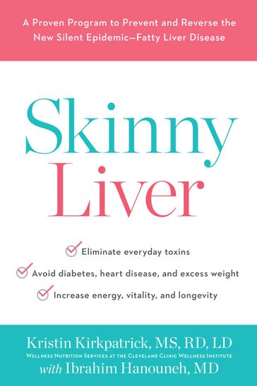 Skinny Liver - MD Ibrahim Hanouneh - MS  RD  LD Kristin Kirkpatrick