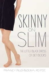 Skinny on Slim