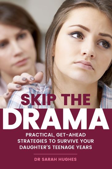 Skip the Drama - Dr. Sarah Hughes