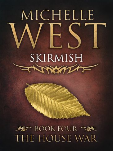 Skirmish - Michelle West