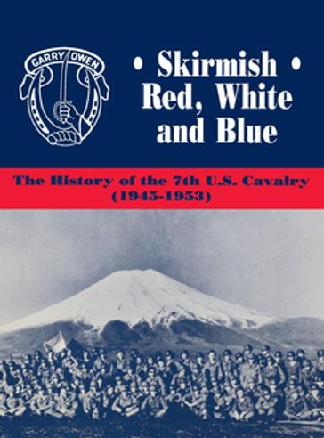 Skirmish Red, White and Blue - Edward C. Daily