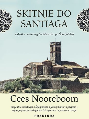 Skitnje do Santiaga - Cees Nooteboom