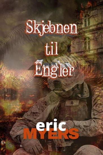 Skjebnen til Engler - Eric Myers