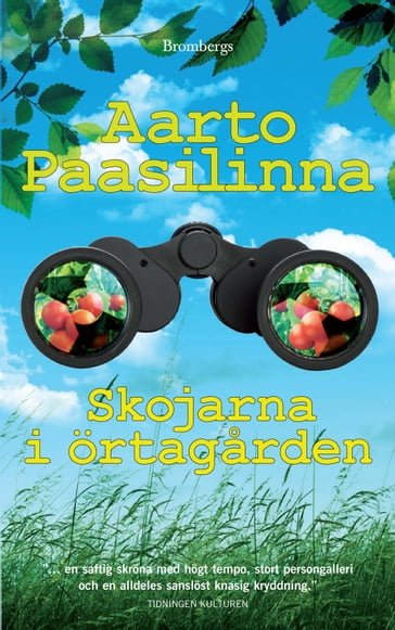 Skojarna i örtagarden - Arto Paasilinna