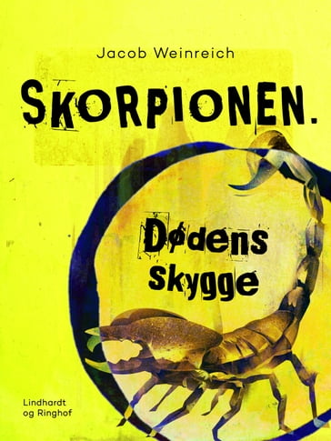 Skorpionen. Dødens skygge - Jacob Weinreich