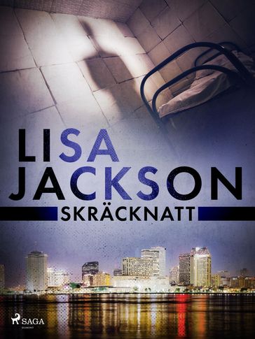 Skräcknatt - Lisa Jackson