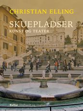 Skuepladser. Kunst og teater