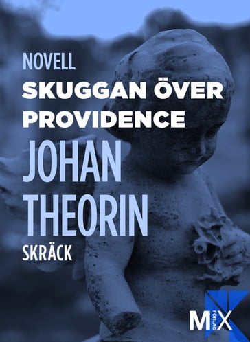 Skuggan över Providence - Johan Theorin