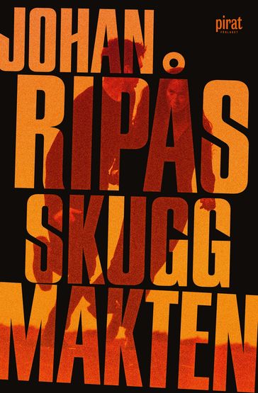 Skuggmakten - Johan Ripas