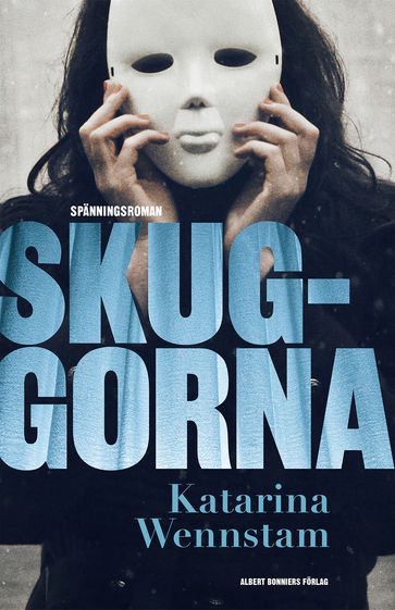 Skuggorna - Katarina Wennstam