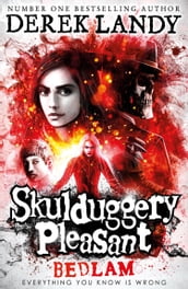 Skulduggery Pleasant (12) Bedlam