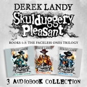 Skulduggery Pleasant: Audio Collection Books 1-3: The Faceless Ones Trilogy: Skulduggery Pleasant, Playing with Fire, The Faceless Ones (Skulduggery Pleasant)