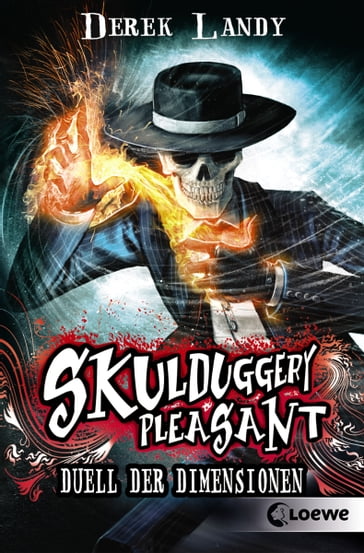 Skulduggery Pleasant (Band 7) - Duell der Dimensionen - Derek Landy