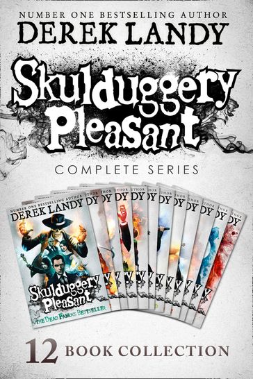 Skulduggery Pleasant  Skulduggery Pleasant: Books 1 - 12 - Derek Landy
