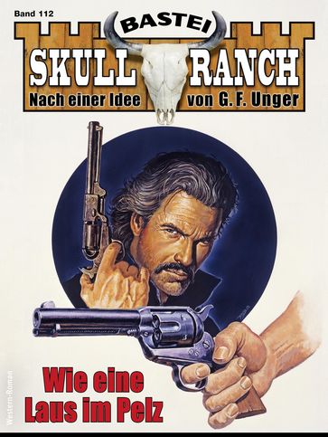 Skull-Ranch 112 - Dan Roberts