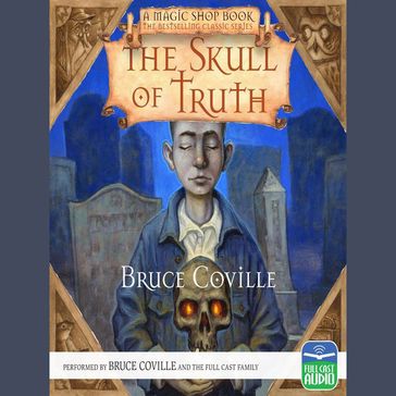 Skull of Truth, The - Bruce Coville