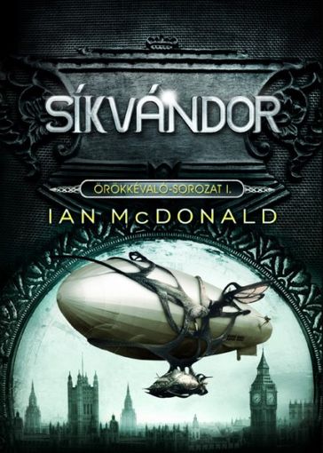 Síkvándor - Ian McDonald