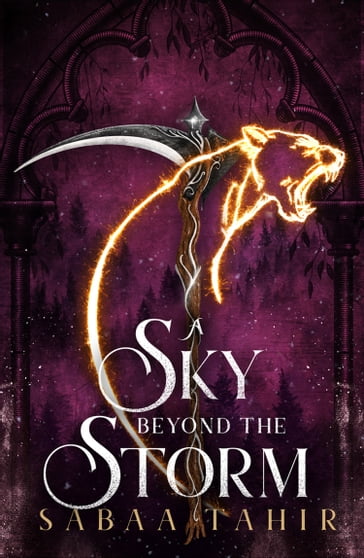 A Sky Beyond the Storm (Ember Quartet, Book 4) - Sabaa Tahir