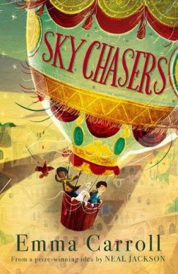 Sky Chasers - Emma Carroll