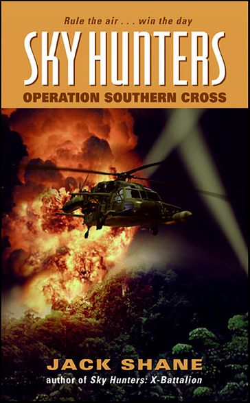 Sky Hunters: Operation Southern Cross - Jack Shane