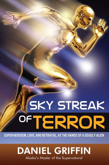 Sky Streak of Terror - Daniel Griffin