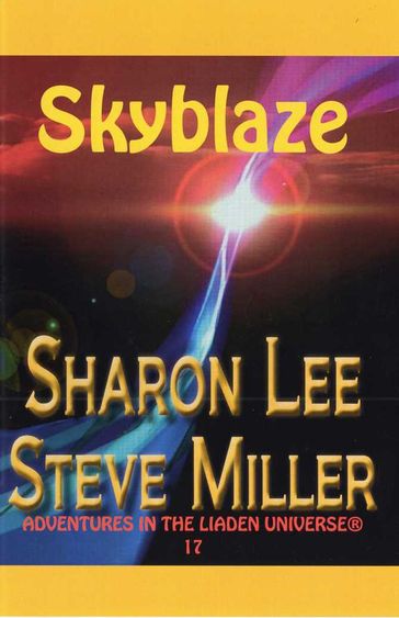 Skyblaze - Sharon Lee - Steve Miller