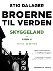 Skyggeland - Broerne til verden 4