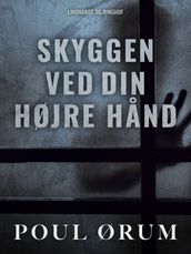 Skyggen ved din højre hand