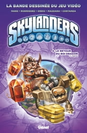 Skylanders - Tome 04