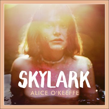 Skylark - Alice O