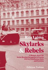 Skylarks and Rebels