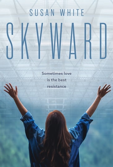 Skyward - Susan White