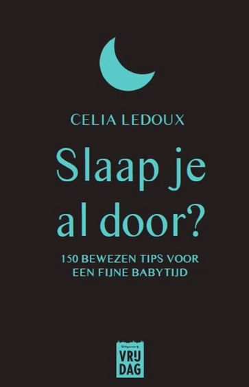 Slaap je al door - Celia Ledoux