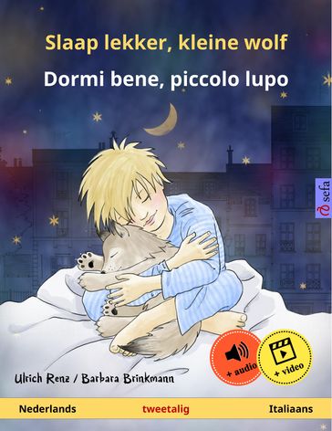 Slaap lekker, kleine wolf  Dormi bene, piccolo lupo (Nederlands  Italiaans) - Ulrich Renz