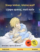Slaap lekker, kleine wolf  Lijepo spavaj, mali vue (Nederlands  Kroatisch)