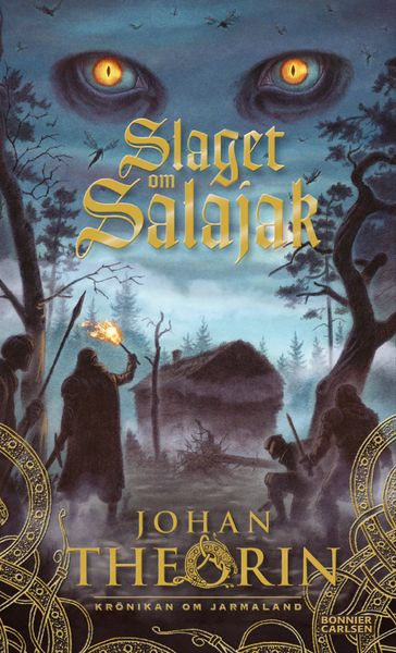 Slaget om Salajak - Johan Theorin