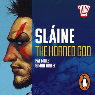 Slaine The Horned God - Simon Bisley - Pat Mills