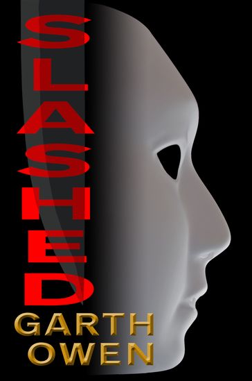 Slashed - Garth Owen