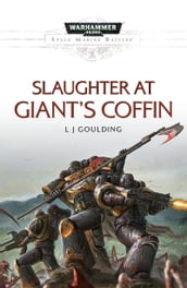 Slaughter at Giant s Coffin