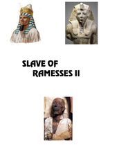 Slave of Ramesses II