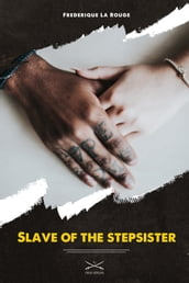 Slave of the Stepsister