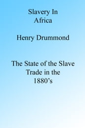 Slavery in Africa in the 1880 s